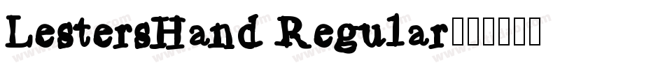 LestersHand Regular字体转换